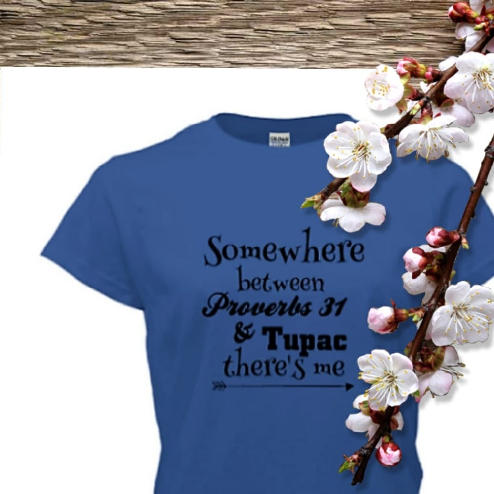 Custom made T-shirts "Somewhere between Proverbs"